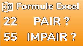 Excel Comment savoir si un nombre est Pair ou Impair avec les formules ESTPAIR et ESTIMPAIR [upl. by Gwynne551]