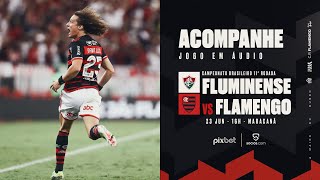 Campeonato Brasileiro  Fluminense x Flamengo  PRÃ‰ E PÃ“SJOGO EXCLUSIVO FLATV [upl. by Chara]