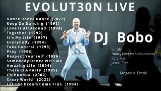 DJ BOBO  EVOLUT30N LIVE  MegaMix Emski [upl. by Ardnuaed131]