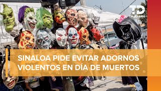 Autoridades de Sinaloa piden evitar apología al delito durante Halloween [upl. by Negroj]