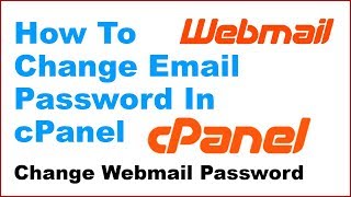 How To Change Webmail Password In cPanel  Resetting Webmail Password In cPanel [upl. by Kovacs]