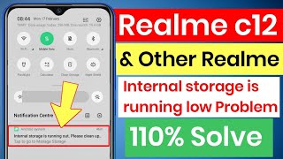 Internal Storage Is Running Low  Realme c12 amp Other Realme Mobile Problem Solve 100 [upl. by Padegs]