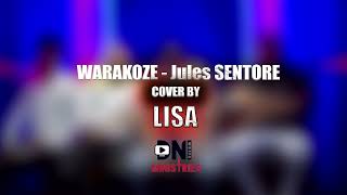 Warakoze  jules Sentore Cover by Lisa DNI Ministries tv presents [upl. by Ainuj]