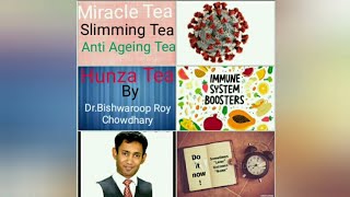 HUNZA TEA BY DR BISHWAROOP ROY CHOWDHARY II MAGICAL TEA II SLIMMING TEA II LOOSE 1 KG IN A WEEK [upl. by Vigen]