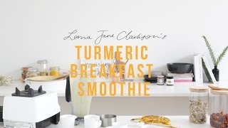 Lorna Jane Clarksons Turmeric Breakfast Smoothie [upl. by Laural487]