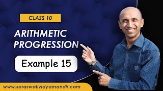 Arithmetic Progression  Example 15  Class 10 [upl. by Epps]