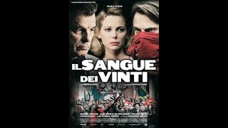 IL SANGUE DEI VINTI [upl. by Lucchesi]