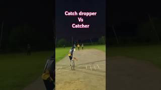 Catch Dropped Vs Catcher🤣  Drop Catch  Best Catches cricket shots shorts [upl. by Hedaza839]