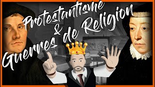 08  PROTESTANTISME amp GUERRES DE RELIGION  Mais ça cest une autre Histoire [upl. by Utham]