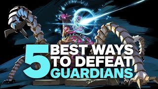 5 Best Ways to Kill Guardians in Zelda Breath of the Wild [upl. by Nats]