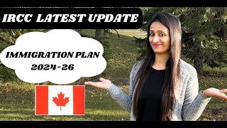 IRCC latest update  20242026 immigration plan  Update for international students [upl. by Elazaro895]