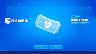 COMMENT OBTENIR 3 NOUVEAU TICKET DE REMBOURSEMENTS sur FORTNITE [upl. by Alessandro397]