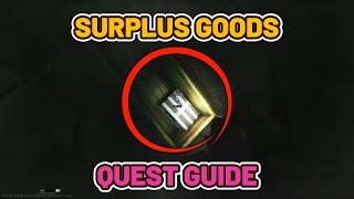 Surplus Goods Quest Guide  Reserve  Escape from Tarkov escapefromtarkov tarkov [upl. by Auqcinahs]