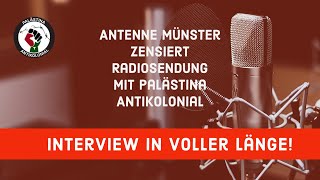 Radiosendung im Bürgerfunk mit Palästina Antikolonial Ganzes Interview [upl. by Enitsirc446]