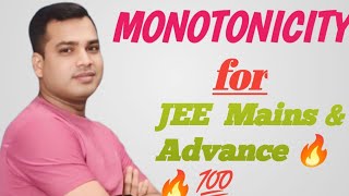 MONOTONICITY for JEE MAINS amp ADVANCEBITSATCOMEDKNDAVITKIITIPUCUSAT  AOD [upl. by Aicilaf925]