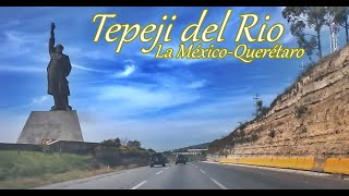 la MexicoQueretaro carretera 57 Tepeji del Rio Hidalgo Mexico [upl. by Scheers]