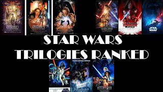 Star Wars Trilogies Ranked [upl. by Desai]