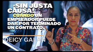 ¡Sin Justa Causa Cuándo y Cómo un Empleador Puede Terminar tu Contrato [upl. by Alesram]