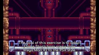 Regularizing backgrounds Flame Stag Stage PART 1  A guide to PSX Mega Man X backgrounds [upl. by Lynus342]