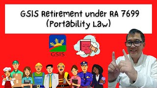 Mga Benefits ng GSIS retirement under Republic 7699 or Portability Law [upl. by Dotti636]