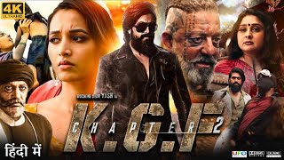 KGF Chapter 2 Full Movie in Hindi Dubbed  Yash  Srinidhi Shetty  Sanjay Dutt  Review amp Facts HD [upl. by Calderon]