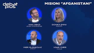 Debat Plus me Ermal Pandurin  MISIONI “AFGANISTANI” [upl. by Ennasirk641]