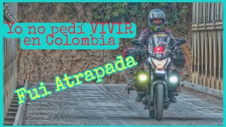 Atrapada por Colombia  viajeros en moto [upl. by Sehguh13]