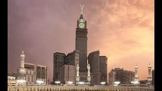 Abraj AlBait Towers [upl. by Solrak309]