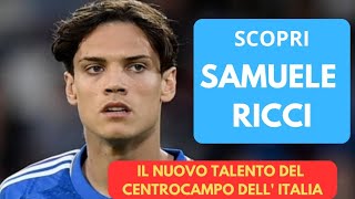 Samuele Ricci Il Nuovo Fenomeno della Nazionale Italiana🔥 [upl. by Er]