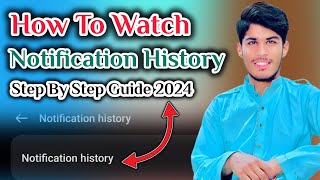 How to View Mobile Notification History  Step By Step Guide  Learning amp Designing [upl. by Enattirb]