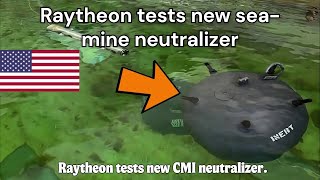 Raytheon tests new sea mine neutralizer [upl. by Einal762]