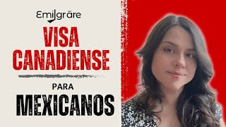 Visa Canadiense para Mexicanos [upl. by Alley]