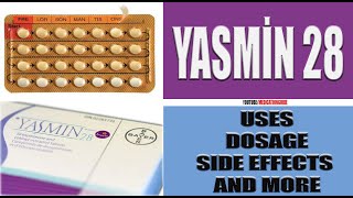 YASMİN 28 Uses Dosage Side Effects and more health sideeffects [upl. by Ennahoj]