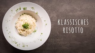 Risotto Rezept – Grundrezept [upl. by Haisi]