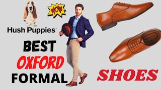 Hush Puppies Best Oxford ShoesBest Hush Puppies Formal shoes [upl. by Neelyak]