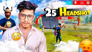 25 Headshot Kills 🔥 ഓടി നടന്നു എല്ലാരേയും Headshot അടിച്ചു  Free Fire Malayalam [upl. by Yrffoeg]