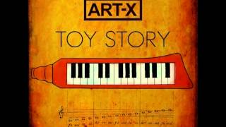 ARTX  TOY STORY FULL ALBUM [upl. by Raphael696]