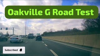 Oakville Road Test G Test  Full G Real time Road Test [upl. by Dachia488]