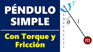 Péndulo Simple con Torque Externo y Fricción EulerLagrange [upl. by Eidarb]