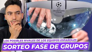 POSIBLES RIVALES del MADRID y BARÇA en FASE de GRUPOS de la CHAMPIONS LEAGUE [upl. by Ysdnyl]