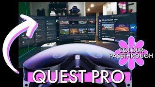 Colour passthrough Part 2  Meta Quest Pro [upl. by Ona]