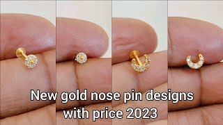 latest new gold nose pin designs with price 2023saniya gold nose ring designs [upl. by Sophey]