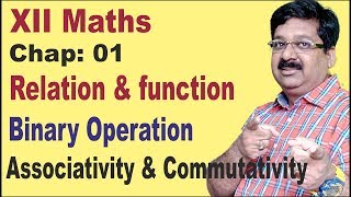 Binary Operations  Associativity  Commutativity  relations amp functions  arvind academy [upl. by Ardnekahs981]