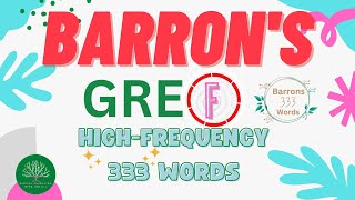 F2 Barrons GRE High Frequency 333 Words with Mnemonic [upl. by Neerehs]