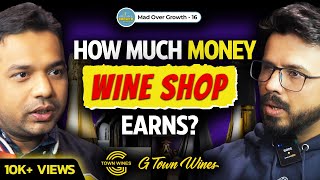 How Much Money Wine Shop Earns ft GTown Wines  Ep 16 Mad Over Growth [upl. by Domph88]