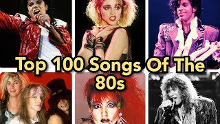 Top 100 Songs of The 80s [upl. by Eichman]