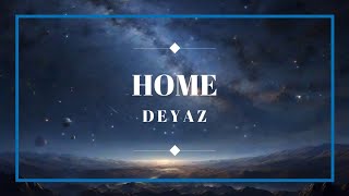 Home  cover by Deyaz Liriklyrics [upl. by Warde]