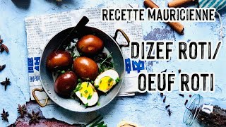 Facile amp Rapide  Oeufs Rôtis  Dizef Roti  Recette mauricienne  Latelier de Kristel [upl. by Adoh809]