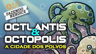 Octopolis amp Octlantis o que os Polvos nos mostram como sociedade [upl. by Schott]