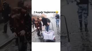 Z kuşağı yaşlanınca 😂😂 [upl. by Sophia]